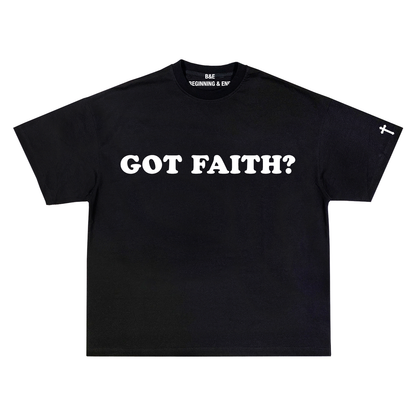 Got Faith? Tee (Black)